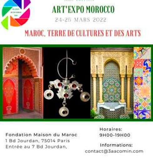 FRANCE: "Maroc, terre de Cultures et des Arts » une exposition du 24 au 26 mars à Paris