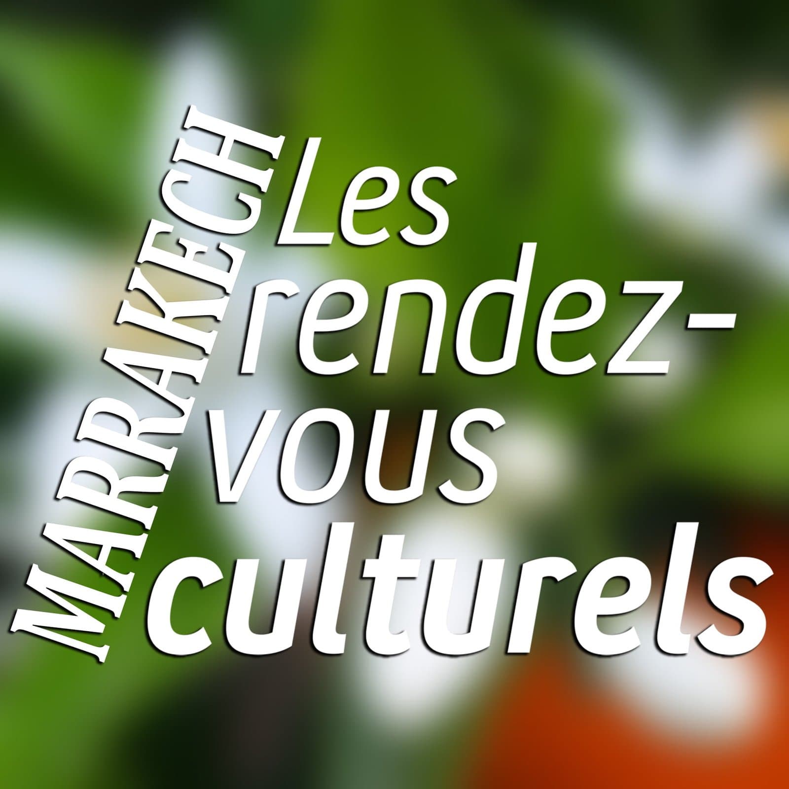 MARRAKECH: Rappel des rencontres culturelles du samedi 12 Mars 2022.
