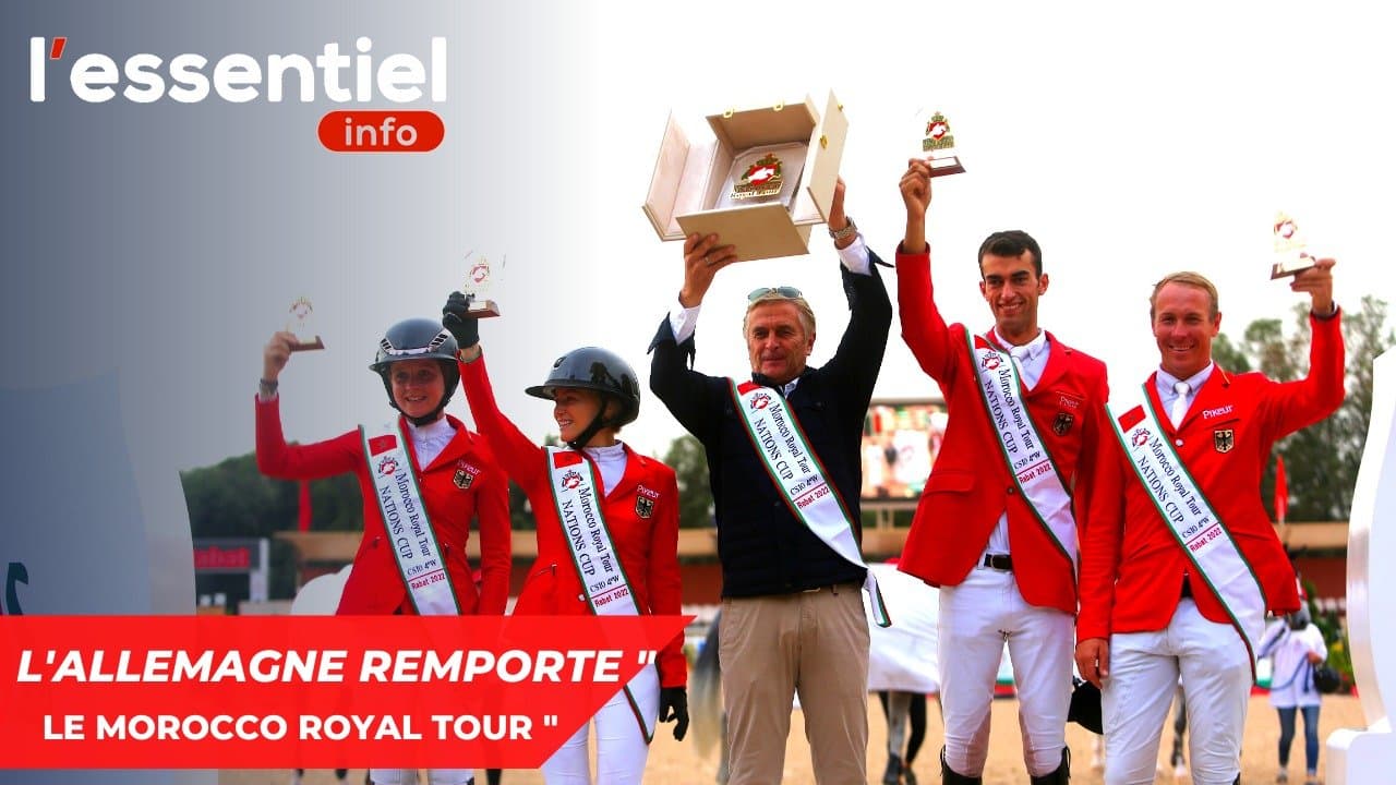 L'Allemagne remporte le  "Morocco Royal Tour " - vidéo