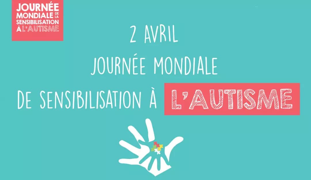 Journée mondiale de sensibilisation à l'autisme 2024