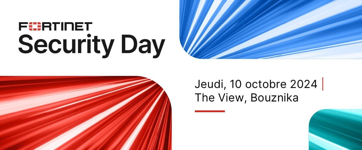 Fortinet organise son premier "Security Day" au Maroc le 10 octobre