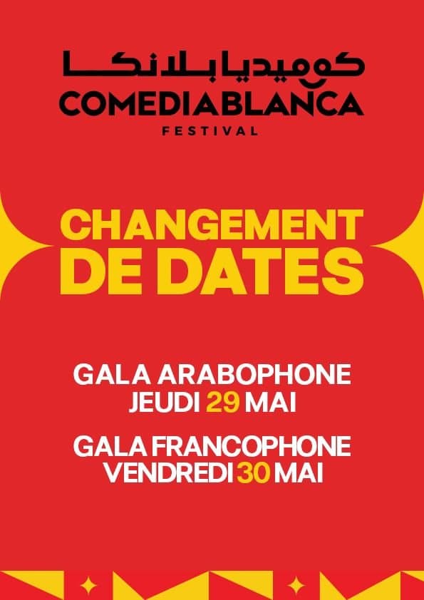 Comediablanca 2025 avancé au 29 et 30 mai